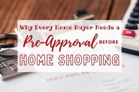 Why Every Home Buyer Needs a Pre-Approval Before Home Shopping