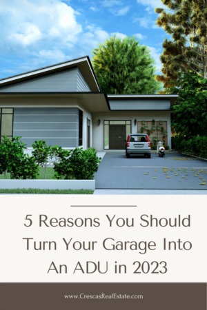 5 Reasons You Should Turn Your Garage Into An ADU in 2023