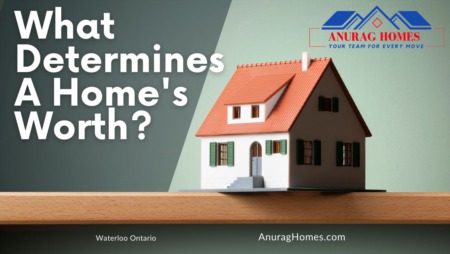 What Determines A Home's Worth?