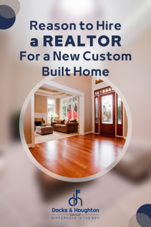 Reasons To Hire An Agent For A Custom Build