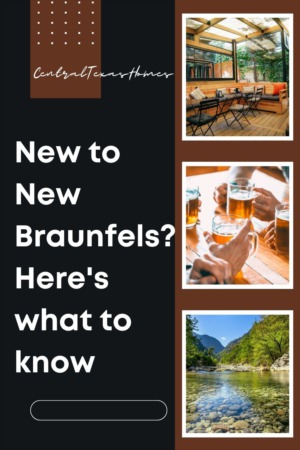 What to Know About New Braunfels TX as a Newcomer