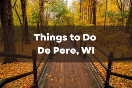 Things to Do in De Pere, Wisconsin