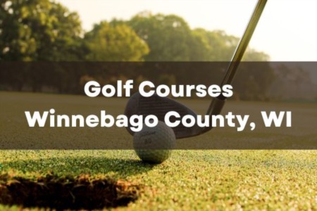 Golf Courses in Winnebago County, Wisconsin