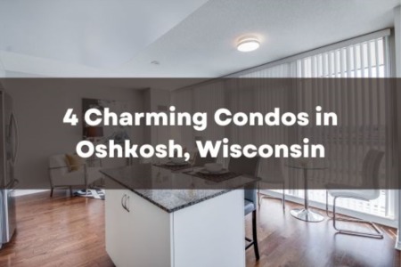 4 Charming Condos in Oshkosh, Wisconsin