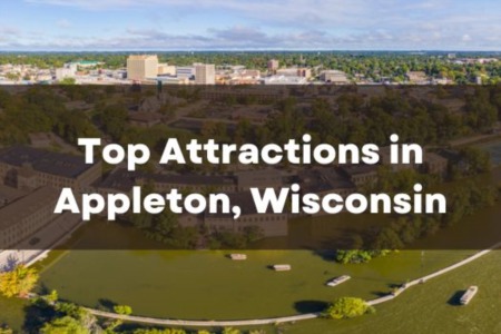 Top Attractions in Appleton, Wisconsin