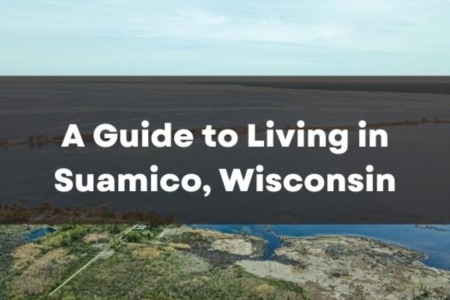 A Guide to Living in Suamico, Wisconsin