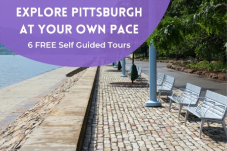 Explore Pittsburgh at Your Own Pace