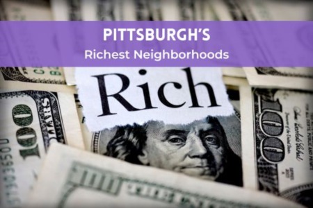 Pittsburgh's Richest Neighborhoods | Top 3 From 2023