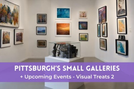 Pittsburgh’s Independent Galleries and Upcoming Art Events