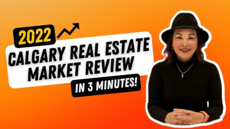 2022 Calgary Real Estate Market Review & 2023 Forecast