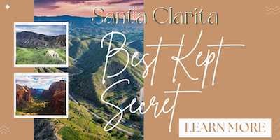 Why Santa Clarita is California's Best-Kept Secret for Homebuyers