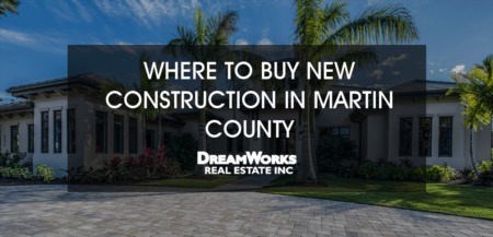 Where to Buy New Construction in Martin County Right Now