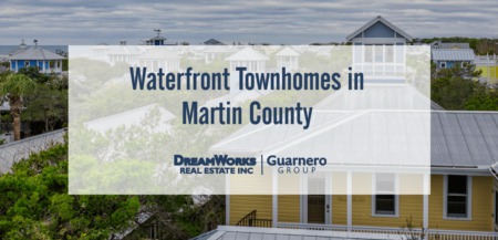The Best Waterfront Townhome Communities in Martin County