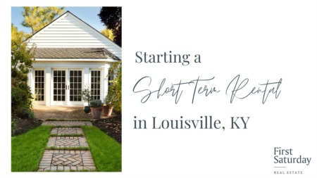 How to Start a Short-Term Rental Business in Louisville