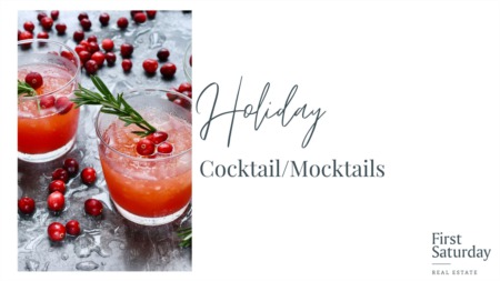 Holiday Cocktail/Mocktails