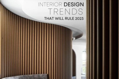 Interior Design Trends That Will Rule 2023