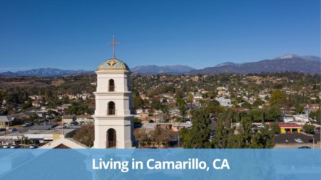 Living in Camarillo, CA