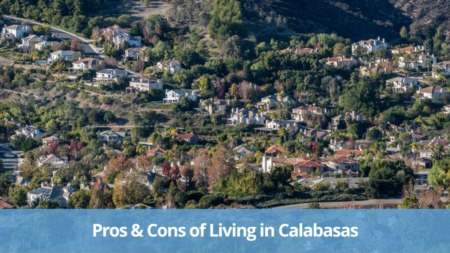 Pros and Cons of Living in Calabasas