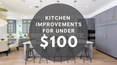 Kitchen Improvement for Under $100