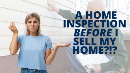 Should I Get My Home Inspected Before I Sell It? 
