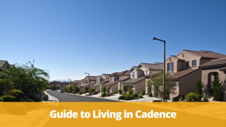 Guide to Living in Cadence, Henderson