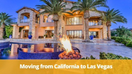 Moving from California to Las Vegas