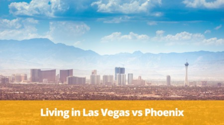 Living In Las Vegas Vs Phoenix
