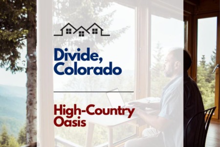 Divide, Colorado: A High-Country Oasis