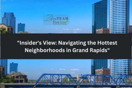 Insider's View: Navigating the Hottest Neighborhoods in Grand Rapids