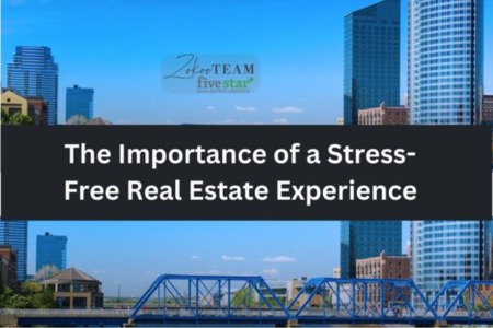 The Importance of a Stress-Free Real Estate Experience