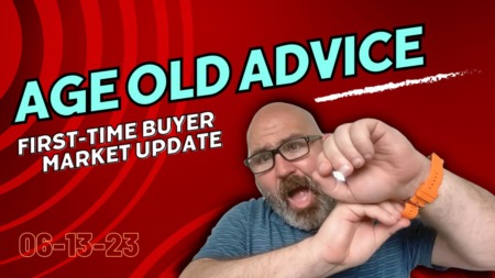 Age Old Advice - FTHB Market Update