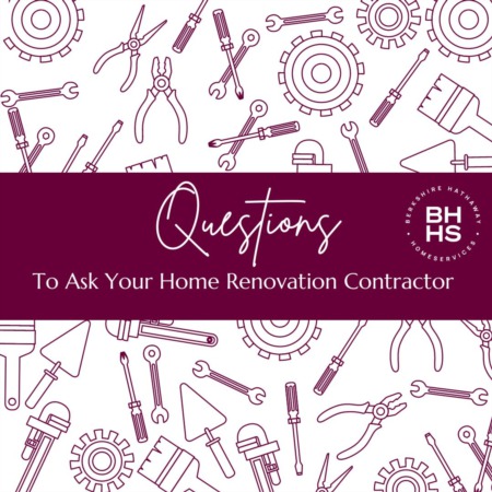 Questions to ask your home renovation contractor
