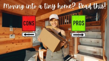 Pros and Cons of Tiny House Living in 2022
