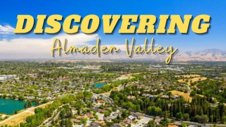 Almaden Valley’s Best Secret