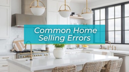 5 Common Mistakes To Avoid When Selling a Home in San Jose