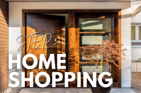 Home Buying Series STEP 3: Home Shopping