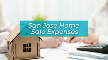 How Much Does It Typically Cost to Sell a Home in San Jose?