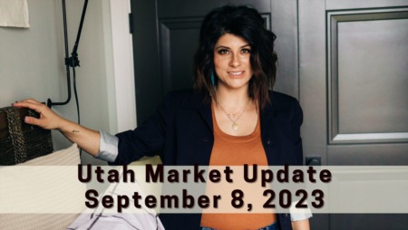 Utah Market Update - September 8, 2023