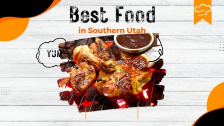  Best Food in Southern Utah