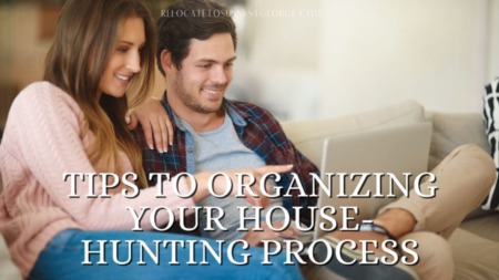 Tips to Organizing Your House-Hunting Process