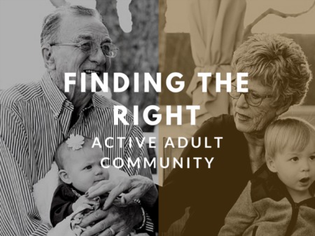 What to Know About Active Adult 55+ Communities