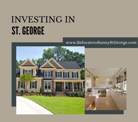 7 Reasons to Buy an Investment Property in St. George