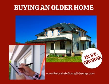 Keep These Things in Mind When Buying an Older House in St. George