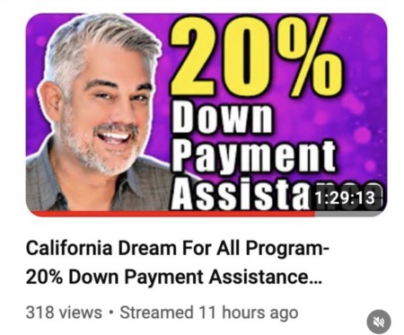 California Dream For All Program- 20% Down Payment Assistance