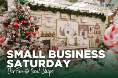 Small Business Saturday with Pouliot Real Estate