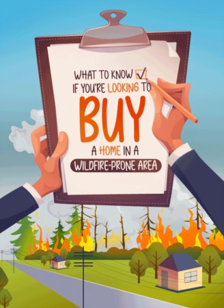 What To Know If You're Looking To Buy A Home in a Wildfire-Prone Area