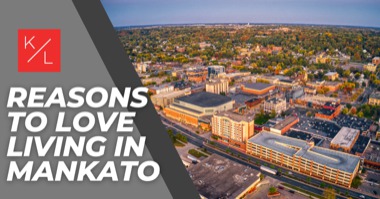 Living in Mankato: 5 Reasons Mankato Is a Great Place to Live
