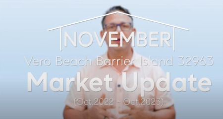 Vero Beach Barrier Island November 2023 Real Estate Market Update 