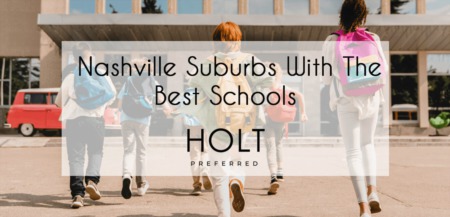 Nashville TN Suburbs With The Best Schools and School Districts