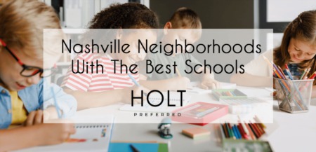 Nashville TN Neighborhoods With The Best Schools